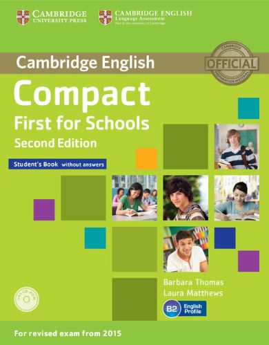 The First Certificate of English (FCE)